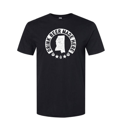Mississippi - Drink Beer Made Here - Unisex T-Shirt (Copy) (Copy)