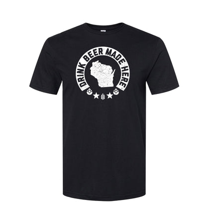 Wisconsin - Drink Beer Made Here - Unisex T-Shirt